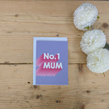 Load image into Gallery viewer, Bold Typography No1 Mum Card | Lilac & Pink