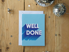 Load image into Gallery viewer, Bold Typography Well Done Card | Blue